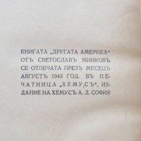 Стара книга Другата Америка - Светослав Минков 1943 г., снимка 4 - Българска литература - 31634068