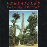 А. Леконт - Париж Версай (английски език), снимка 1 - Специализирана литература - 34120746