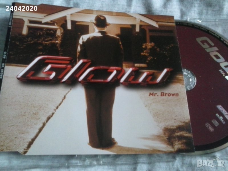 Glow – Mr. Brown сингъл диск, снимка 1