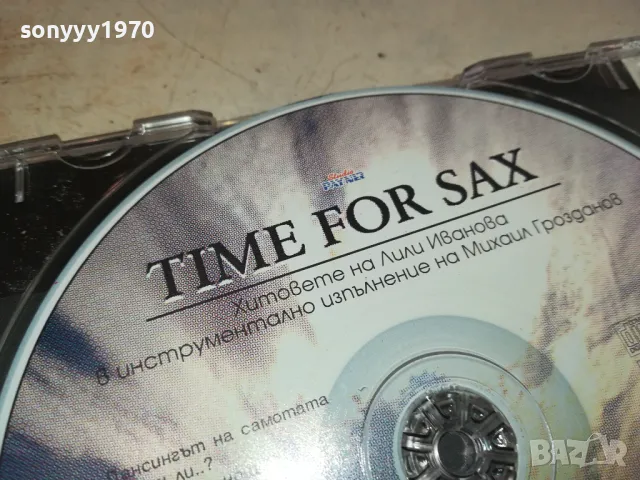 TIME FOR SAX CD-ЛИЛИ ИВАНОВА/МИХАИЛ ГРОЗДАНОВ-1999 ПАЙНЕР 2304251555, снимка 11 - CD дискове - 50006453