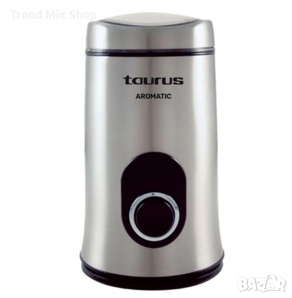 Кафемелачка Taurus AROMATIC – 150W,, снимка 1