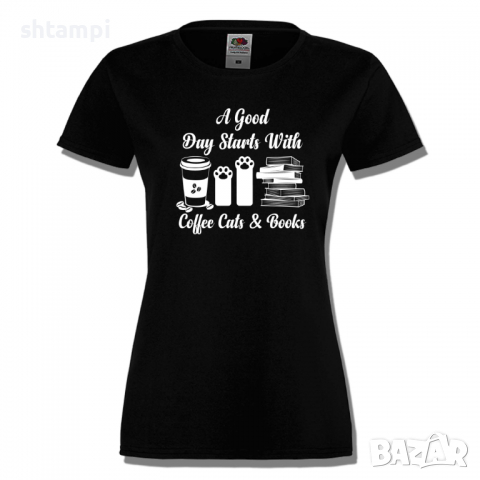 Дамска тениска A Good Day Starts With Coffee Cats & Books,Кафе,Изненада,Подарък,, снимка 7 - Тениски - 36427778