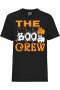 Детска тениска The Boo Crew 2,Halloween,Хелоуин,Празник,Забавление,Изненада,Обичаи,, снимка 1