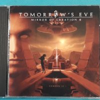 Tomorrow's Eve – 2007 - Mirror Of Creation 2 / Genesis II(Prog Rock), снимка 1 - CD дискове - 42766329