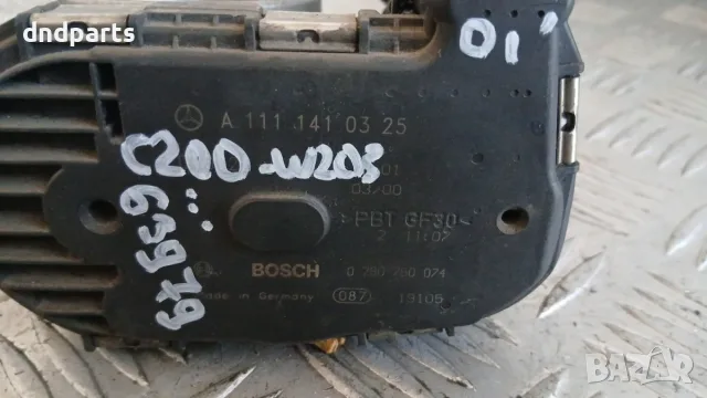 Дроселова клапа Mercedes C200 W203 2001 A1111410325 0280750074 Mercedes-Benz C-Class 203 (W/S/CL), снимка 2 - Части - 55983773