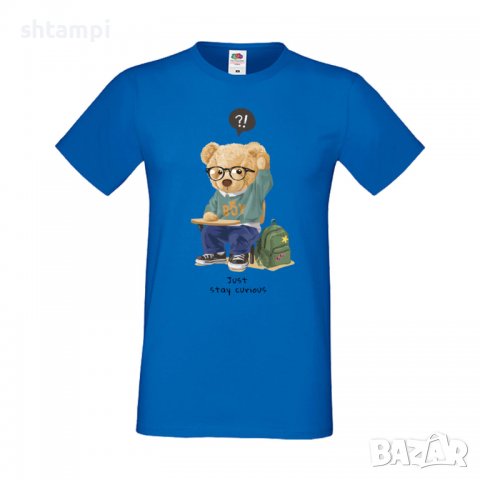 Мъжка тениска bear Just Stay curious,Мече,Меченце,Животно, Играчка,Изненада,Подарък,Повод,