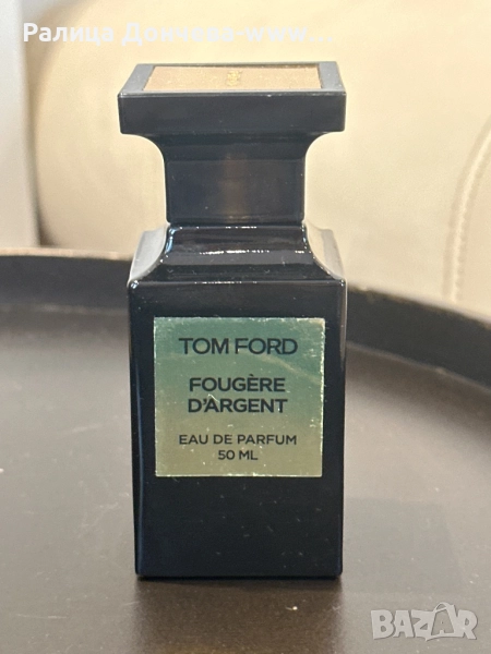 Парфюм без кутия- Tom Ford Prive Fougère d’Argent , снимка 1