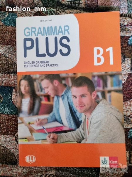 Plus Grammar B1 английски език , снимка 1