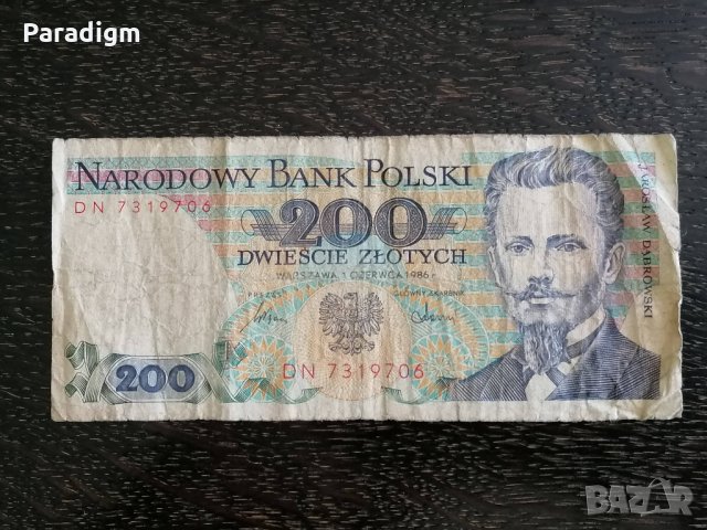 Банкнота - Полша - 200 злоти | 1986г., снимка 1 - Нумизматика и бонистика - 33815925