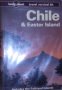 Чили и Великденски остров: Комплект за оцеляване при пътуване (английски език) , снимка 1 - Специализирана литература - 31235466