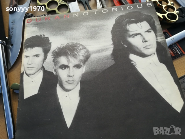 SOLD OUT-DURAN DURAN NOTORIOUS 1110252045, снимка 5 - Грамофонни плочи - 52021754