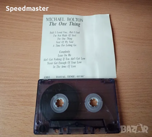 Michael Bolton - The One Thing, снимка 2 - Аудио касети - 55971717
