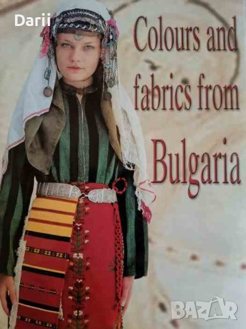 Colours and fabrics from Bulgaria- Krasimir Stoilov