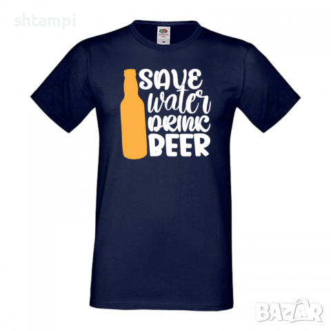 Мъжка тениска Save Water Drink Beer 5,Бира,Бирфест,Beerfest,Подарък,Изненада,Рожден Ден, снимка 11 - Тениски - 36387465