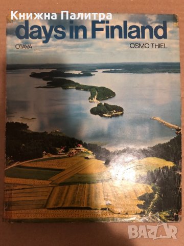 Days in Finland - Thiel, Osmo