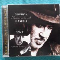 Gordon Haskell(King Crimson) – 2003 - 2W1 Super Hits(Blues Rock,Soft Rock), снимка 1 - CD дискове - 40729244