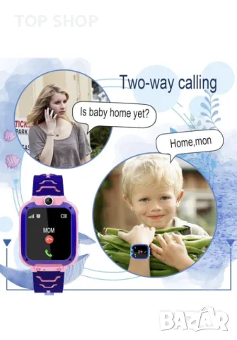 Детски смарт часовник, SIM карта, проследяване, разговори от PTHTECHUS, снимка 16 - Кенгура и ранички - 48824829