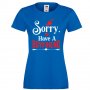 Дамска тениска Sorry I Have A Boyfriend, снимка 6