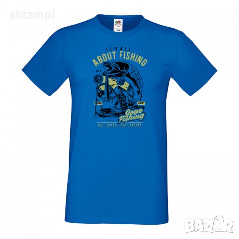 Мъжка тениска It's All About Fishing,Всичко за риболова,Рибар,Риболовец,Риба,Изненада,Подарък,Празни, снимка 3 - Тениски - 36812155
