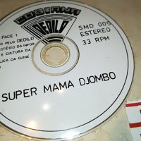 SUPER MAMA DJOMBO-CD 2108221835, снимка 1 - CD дискове - 37759191