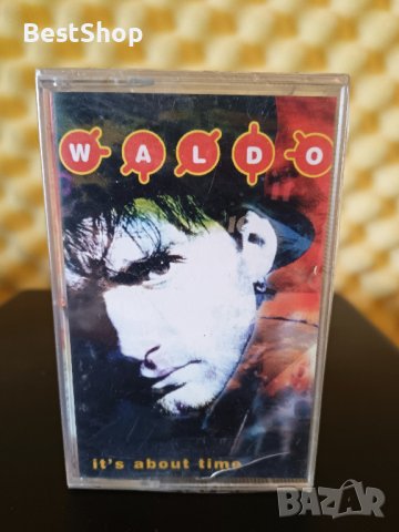 Waldo - It's About Time, снимка 1 - Аудио касети - 36953335