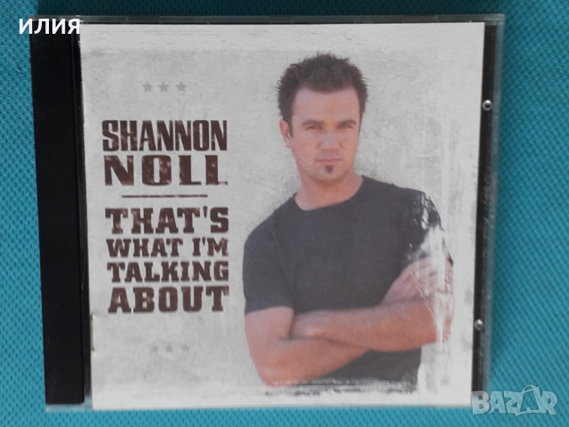 Shannon Noll – 2004- That's What I'm Talking About(Alternative Rock)