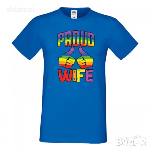 Мъжка тениска Proud Wife multicolor Прайд,Празник.Повод,Изненада , снимка 2 - Тениски - 37105199