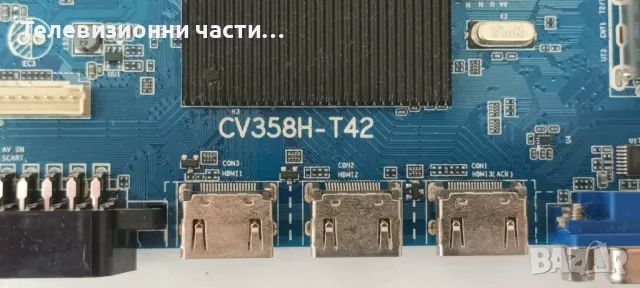 Main Board CV358H-T42 от телевизор Crown 40MA110S V400HJ6-PE1 Rev.C3, снимка 2 - Части и Платки - 49096982