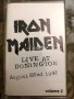 Рядки касетки! Iron Maiden - Live at Donnington -1 и 2 - 1992 - Unison, снимка 2