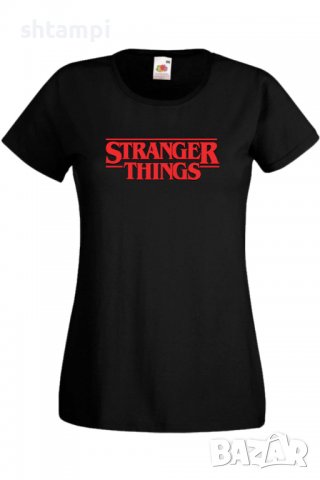 Дамска Тениска Stranger Things Logo,Филм,Сериал,, снимка 1 - Тениски - 37318675