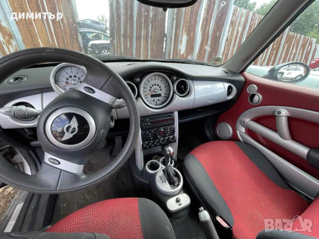 mini cooper one 1.6 на части мини купър автоматик , снимка 8 - Автомобили и джипове - 51239992