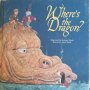 Where's the Dragon?- Jason Hook, снимка 1 - Детски книжки - 34335509