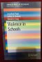 Насилие в училищата - Спрингър колекция - психология, поведенческа криминология