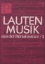 ''Lauten Music Aus Der Renaissance'' Band 1 - 1977, снимка 1