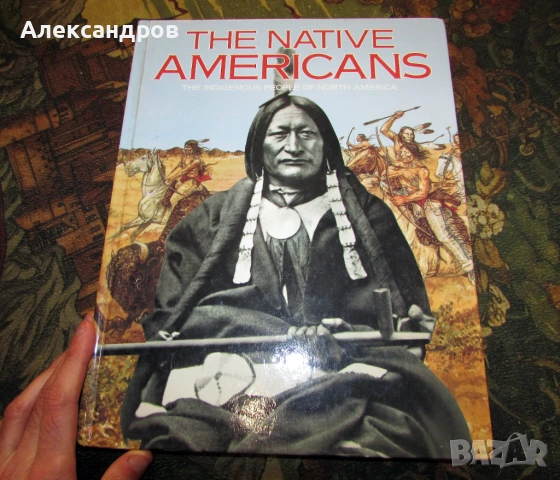 Коренните жители на Америка книга за индианците , снимка 2 - Енциклопедии, справочници - 53999353