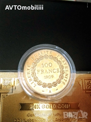 Позлатена монета 100 Франка 1909 г със сертификат , снимка 2 - Нумизматика и бонистика - 51819466
