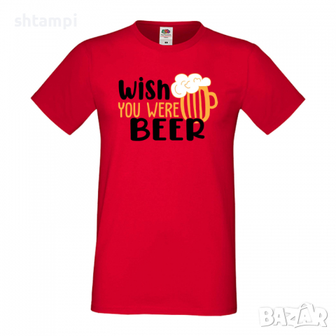 Мъжка тениска Wish you were beer,Бира,Бирфест,Beerfest,Подарък,Изненада,Рожден Ден, снимка 3 - Тениски - 36389452