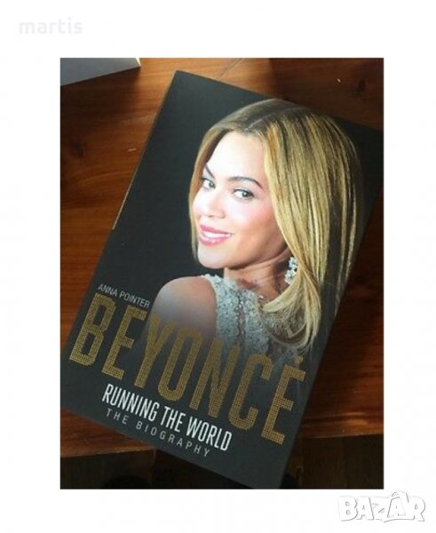 Beyoncé Биография (анг.език), снимка 1
