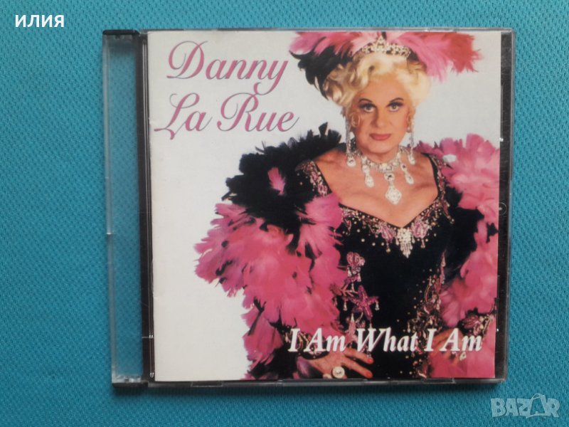 Danny La Rue – 1995 - I Am What I Am(Pop), снимка 1