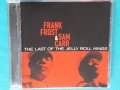 Frank Frost & Sam Carr – 2007 - The Last Of The Jelly Roll Kings(Electric Blues,Rhythm & Blues), снимка 1 - CD дискове - 44375421
