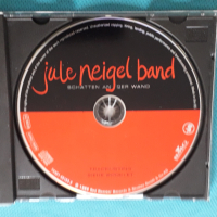 Jule Neigel Band(Pop Rock)-2CD, снимка 3 - CD дискове - 44734494