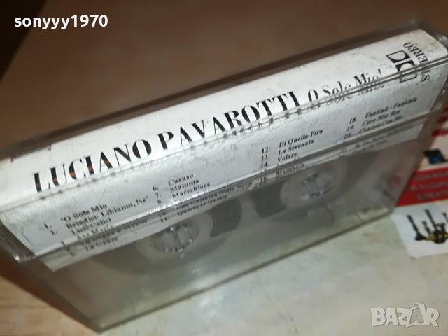 🚘LUCIANO PAVAROTTI-O SOLE MIO 0710221959, снимка 9 - Аудио касети - 38256739