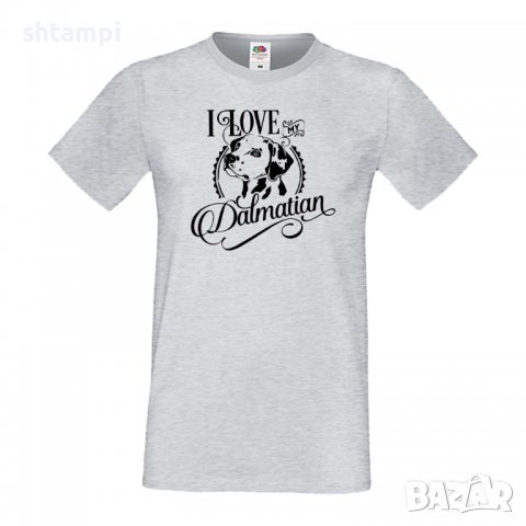 Мъжка тениска I Love My Dalmatian Dog,Куче, животно,подарък,изненада, снимка 5 - Тениски - 36933895