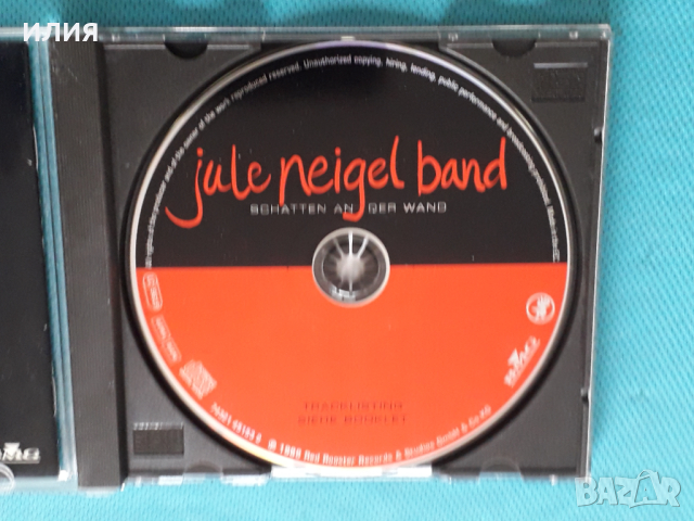 Jule Neigel Band(Pop Rock)-2CD, снимка 3 - CD дискове - 44734494