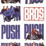 Bros – Push 1988, снимка 1