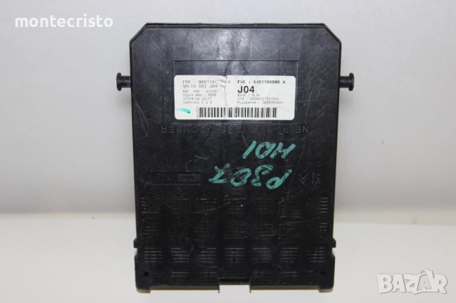 BSI модул Peugeot 307 (2001-2007г.) 9651196980A / 9651196980 A / 9651197680 А / 9651197680А BSI J04, снимка 2 - Части - 52409157