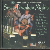 Seven Drunken Nights, снимка 1 - CD дискове - 37739184