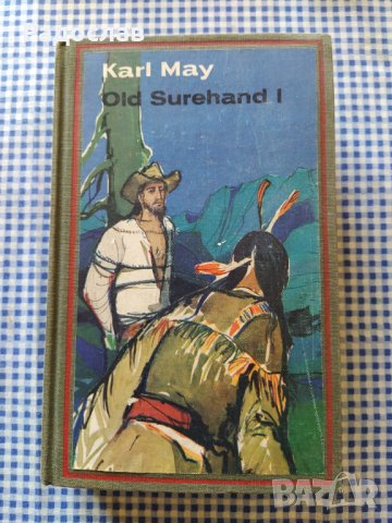 стара книга Karl May  Old Surehand