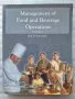 Management of food and Beverage Operations - Jack D. Ninemeier, снимка 1