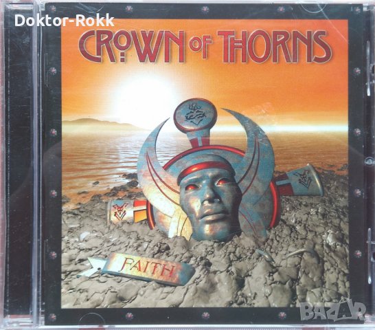 Crown Of Thorns – Faith (2008, CD), снимка 1 - CD дискове - 37963331